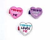 Mommy Loves Me Heart Clips or Headband